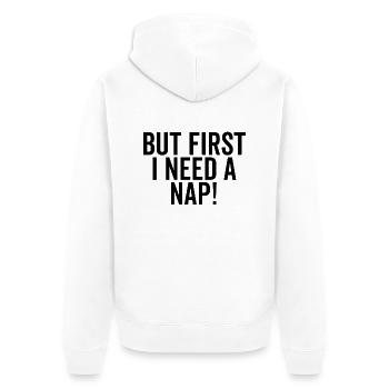 Aber zuerst brauche ich ein Nickerchen - Unisex Premium Bio Zip Hoodie - Weiß - Hinten - Thijin (182cm)