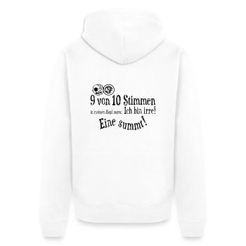 9 von 10 Stimmen in meinen Kopf sagen Ich bin... - Unisex Premium Bio Zip Hoodie - Weiß - Hinten - Thijin (182cm)