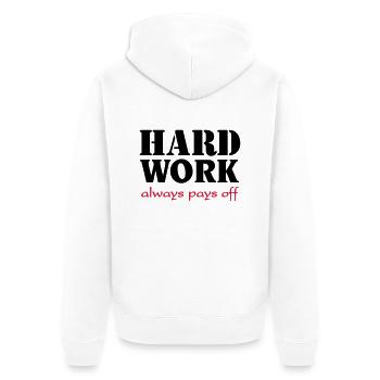 Hard work always pays off - Veste à capuche bio Premium Unisexe - blanc - Dos - Thijin (182cm)