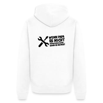 Wenn Papa es nicht reparieren kann kann es Keiner! - Unisex Premium Bio Zip Hoodie - Weiß - Hinten - Thijin (182cm)