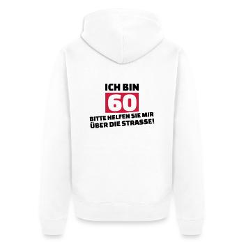 60. Geburtstag - Unisex Premium Bio Zip Hoodie - Weiß - Hinten - Thijin (182cm)