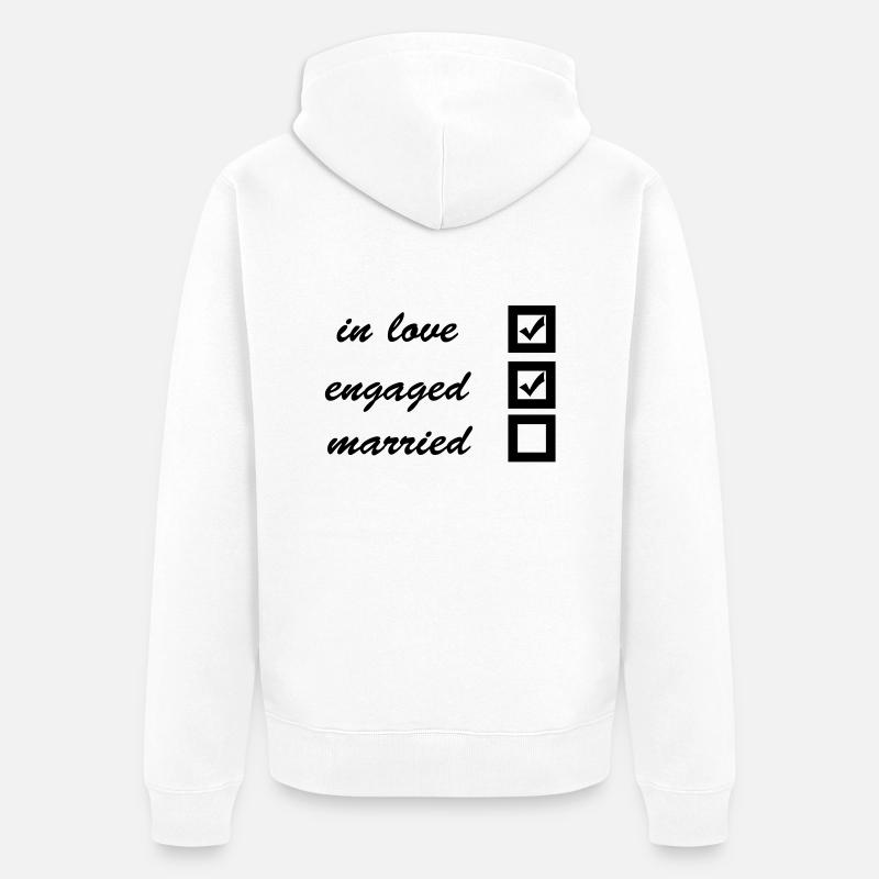in love, engaged, married - Veste à capuche bio Premium Unisexe - blanc