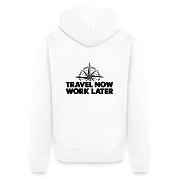 Voyager maintenant travailler plus tard - Veste à capuche bio Premium Unisexe - blanc - Dos - Thijin (182cm)