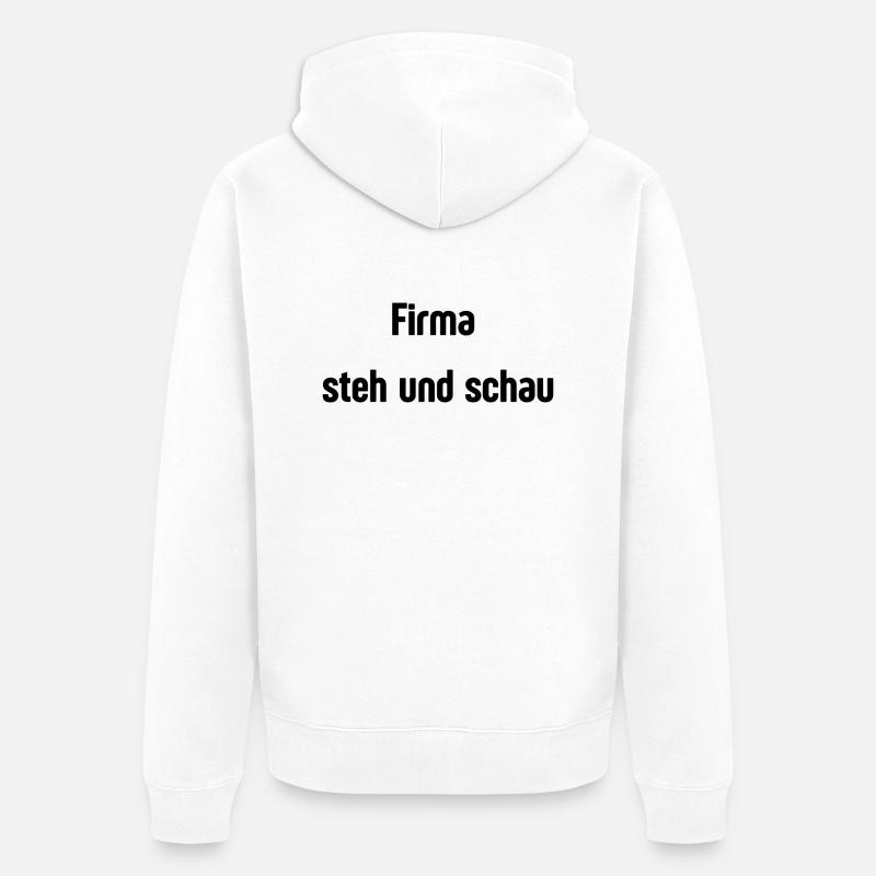 Firma steh und schau - Unisex Premium Bio Zip Hoodie - Weiß
