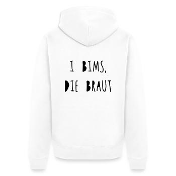 I bims, die Braut - Unisex Premium Bio Zip Hoodie - Weiß - Hinten - Thijin (182cm)