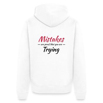 Mistakes are proof that you are trying - Unisex Premium Bio Zip Hoodie - Weiß - Hinten - Thijin (182cm)