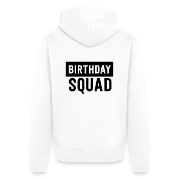 Birthday Squad - Unisex Premium Organic Zip Hoodie - white - Back - Thijin (182cm)