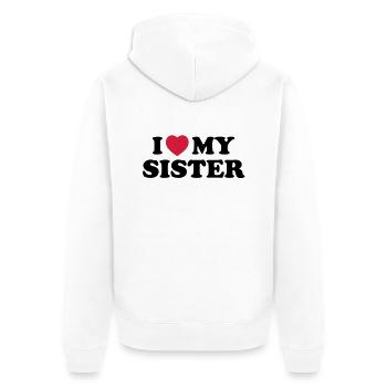 I love my sister - Veste à capuche bio Premium Unisexe - blanc - Dos - Thijin (182cm)