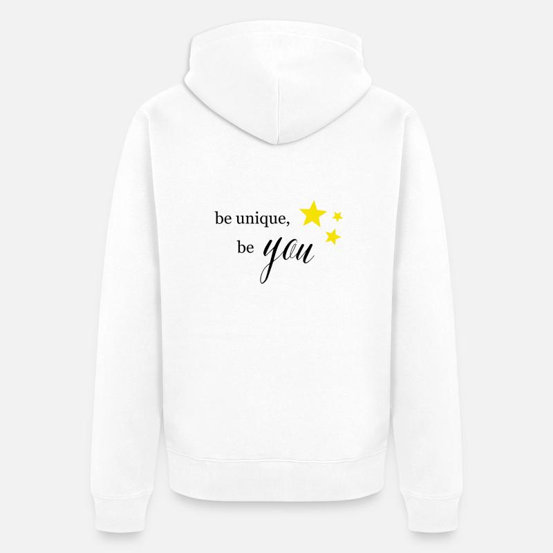 Sei einzigartig - Unisex Premium Bio Zip Hoodie - Weiß