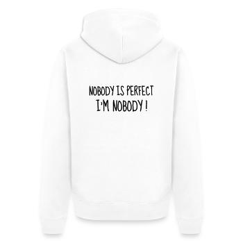 Nobody is perfect - Humor - Funny - Joke - Friend - Veste à capuche bio Premium Unisexe - blanc - Dos - Thijin (182cm)