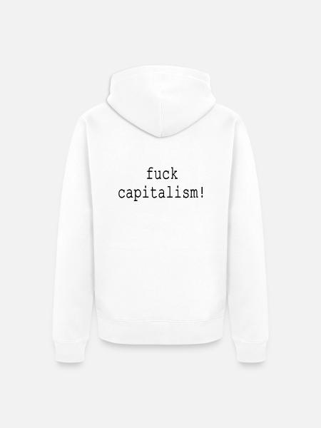 fuck capitalism - Unisex Premium Bio Zip Hoodie - Weiß