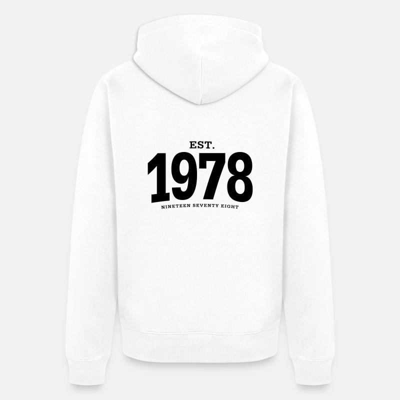 HNE. 1978 Nineteen Seventy Eight - Veste à capuche bio Premium Unisexe - blanc