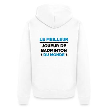 Badminton / Badiste / Tennis / Raquette / Sport - Veste à capuche bio Premium Unisexe - blanc - Dos - Thijin (182cm)
