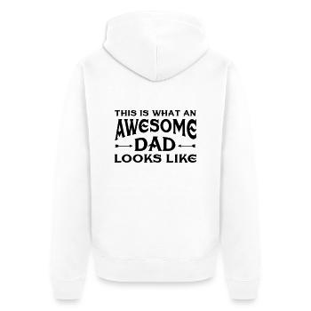This Is What An Awesome Dad Looks Like - Unisex Premium Organic Zip Hoodie - white - Back - Thijin (182cm)