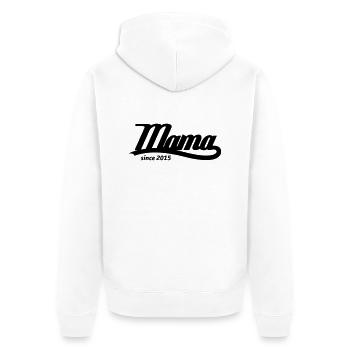 Mama since 2015 (dh) - Unisex Premium Bio Zip Hoodie - Weiß - Hinten - Thijin (182cm)