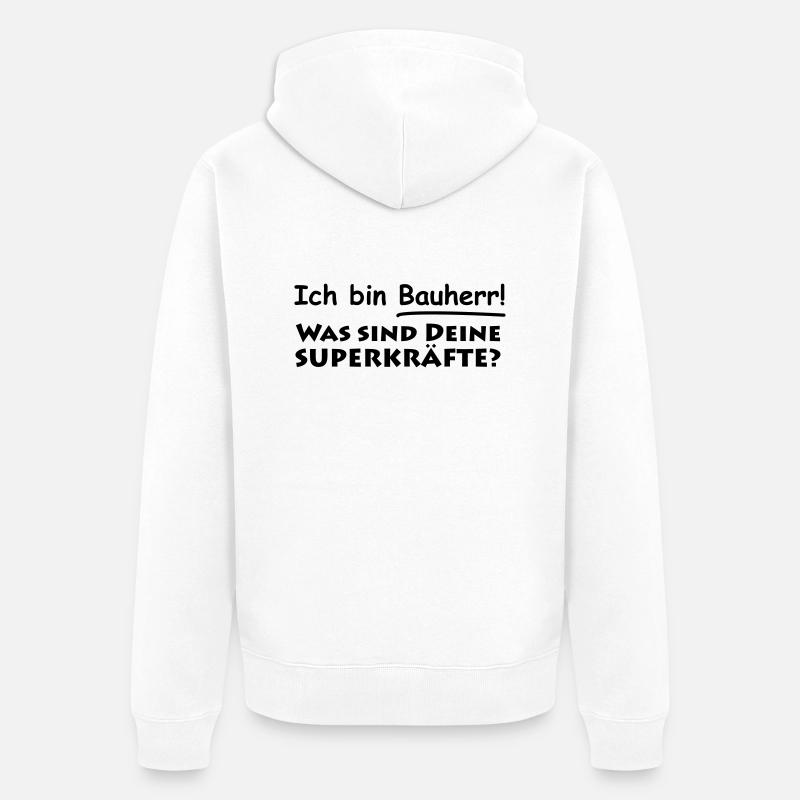 ich bin bauherr - Unisex Premium Bio Zip Hoodie - Weiß