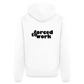 forced to work (b, 1c) - Veste à capuche bio Premium Unisexe - blanc - Dos - Thijin (182cm)