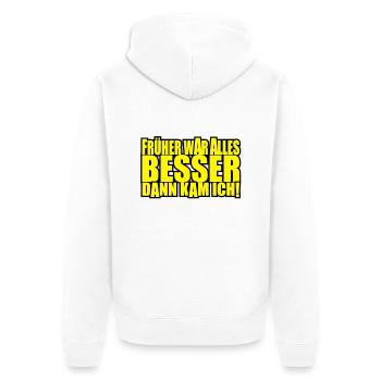 früher war alles besser - Unisex Premium Bio Zip Hoodie - Weiß - Hinten - Thijin (182cm)