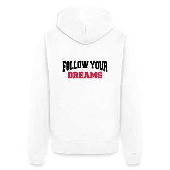 Follow your dreams - Veste à capuche bio Premium Unisexe - blanc - Dos - Thijin (182cm)
