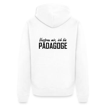 vertrau mir, ich bin pädagoge - Unisex Premium Bio Zip Hoodie - Weiß - Hinten - Thijin (182cm)