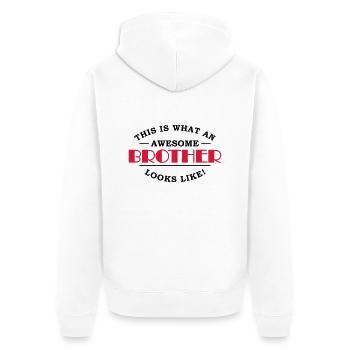 This is what an awesome brother looks like - Unisex Premium Bio Zip Hoodie - Weiß - Hinten - Thijin (182cm)