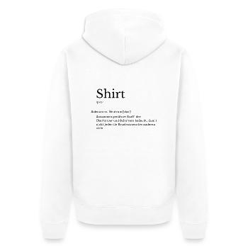 Shirt Erklärung Lustig Deutsch Wörterbuch - Unisex Premium Bio Zip Hoodie - Weiß - Hinten - Thijin (182cm)