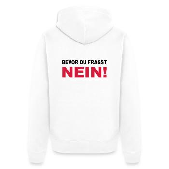 Bevor du fragst: NEIN! - Unisex Premium Bio Zip Hoodie - Weiß - Hinten - Thijin (182cm)