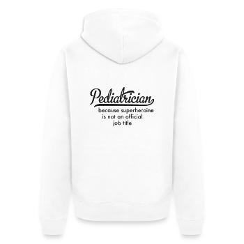 Pediatrician - Unisex Premium Organic Zip Hoodie - white - Back - Thijin (182cm)