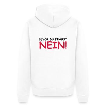 Bevor du fragst; Nein! - Unisex Premium Bio Zip Hoodie - Weiß - Hinten - Thijin (182cm)