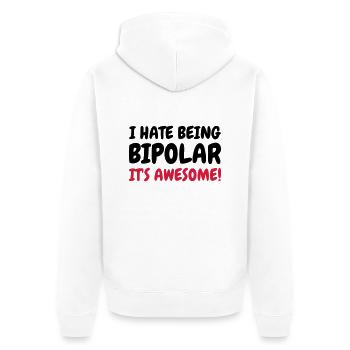 Bipolar - Humor - Funny - Joke - Friend - Veste à capuche bio Premium Unisexe - blanc - Dos - Thijin (182cm)