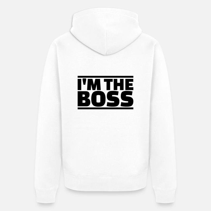 I’m the boss - Veste à capuche bio Premium Unisexe - blanc