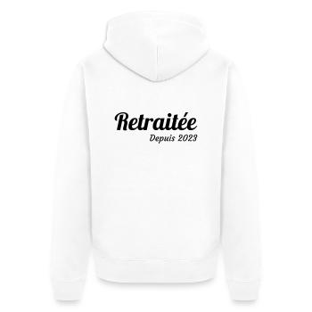 Retirement Retired Ruhestand Retraite Retraitée - Unisex Premium Organic Zip Hoodie - white - Back - Thijin (182cm)