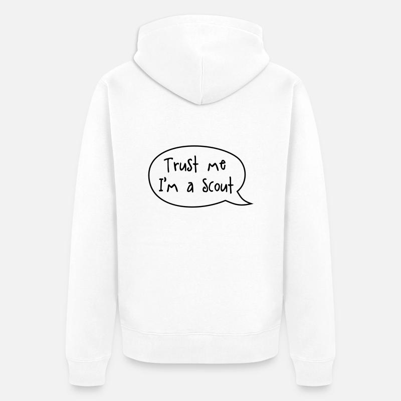 Trust me I'm a scout - Unisex Premium Bio Zip Hoodie - Weiß