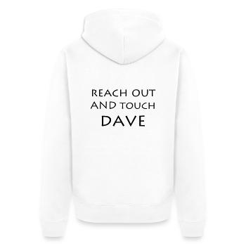Reach out and touch Dave - Unisex Premium Bio Zip Hoodie - Weiß - Hinten - Thijin (182cm)