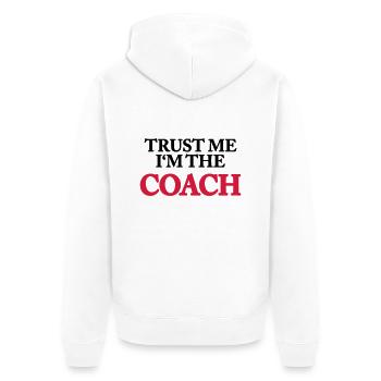 Trust me - I'm the Coach - Unisex Premium Bio Zip Hoodie - Weiß - Hinten - Thijin (182cm)