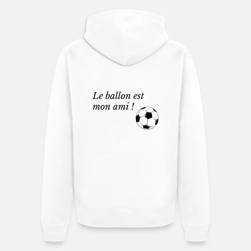 Olive et tom : Le ballon est mon ami - Veste à capuche bio Premium Unisexe - blanc