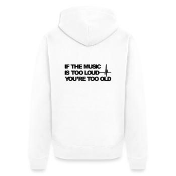 Wenn die Musik zu laut ist - Unisex Premium Bio Zip Hoodie - Weiß - Hinten - Thijin (182cm)