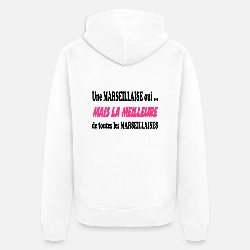 Une marseillaise oui ... - Veste à capuche bio Premium Unisexe - blanc