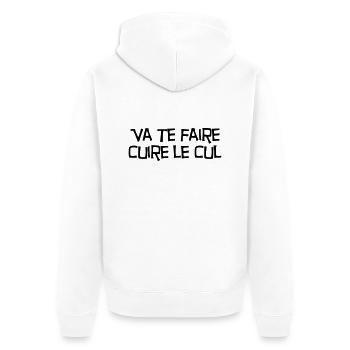 Va te faire cuire le cul ! Citation / Humour - Unisex Premium Bio Zip Hoodie - Weiß - Hinten - Thijin (182cm)