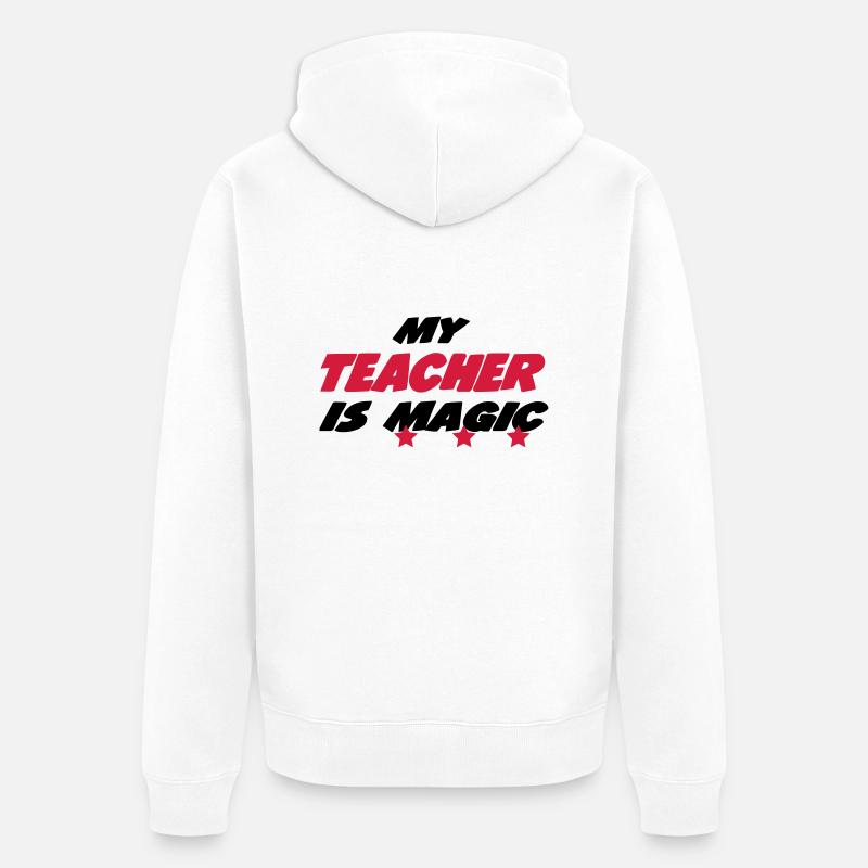 My teacher is magic - Unisex Premium Bio Zip Hoodie - Weiß