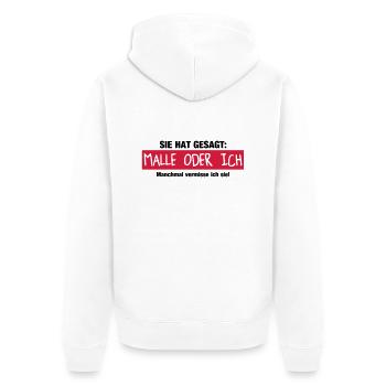Malle oder ich - Unisex Premium Bio Zip Hoodie - Weiß - Hinten - Thijin (182cm)
