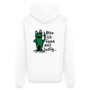Frosch + Spruch - Unisex Premium Bio Zip Hoodie - Weiß - Hinten - Thijin (182cm)