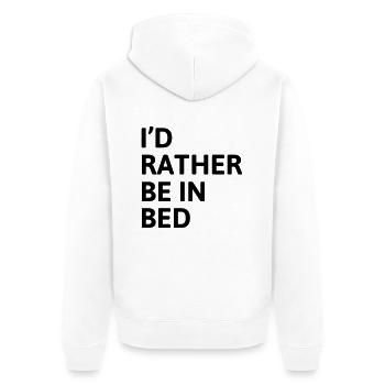 I'd Rather Be In Bed - Unisex Premium Organic Zip Hoodie - white - Back - Thijin (182cm)