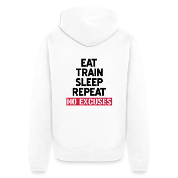 Eat train sleep repeat - No excuses - Unisex Premium Organic Zip Hoodie - white - Back - Thijin (182cm)