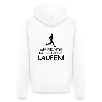 mir reichts ich geh jetzt laufen - Unisex Premium Bio Zip Hoodie - Weiß - Hinten - Thijin (182cm)