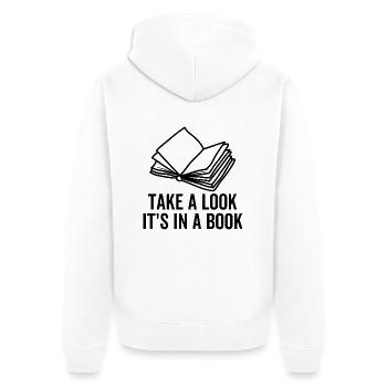 Take a Look It's in a Book - Unisex Premium Organic Zip Hoodie - white - Back - Thijin (182cm)