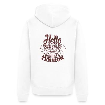 Hello Pension goodbye tension - Veste à capuche bio Premium Unisexe - blanc - Dos - Thijin (182cm)