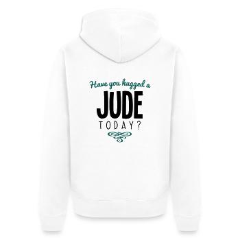 have you hugged a jude name today - Unisex Premium Organic Zip Hoodie - white - Back - Thijin (182cm)