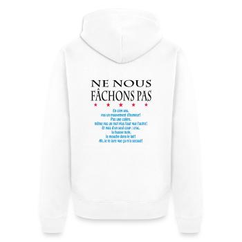 ne nous fâchons pas - Veste à capuche bio Premium Unisexe - blanc - Dos - Thijin (182cm)