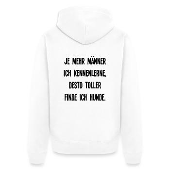 Männer und Hunde lustiger Spruch Haustiere dating - Unisex Premium Bio Zip Hoodie - Weiß - Hinten - Thijin (182cm)